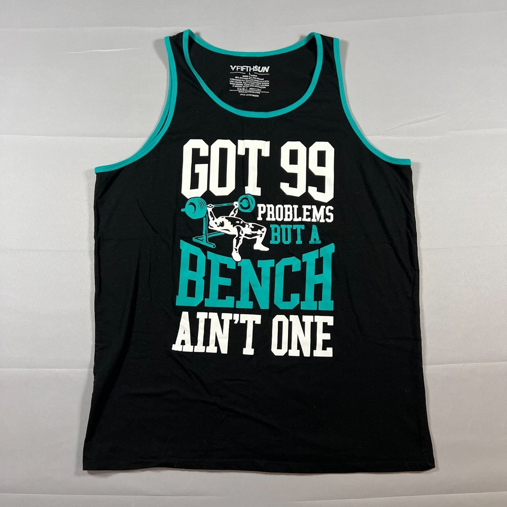 Fifth Sun Tank Top Men Large Black Got 99 Problems But A Bench Ain't One Graphic